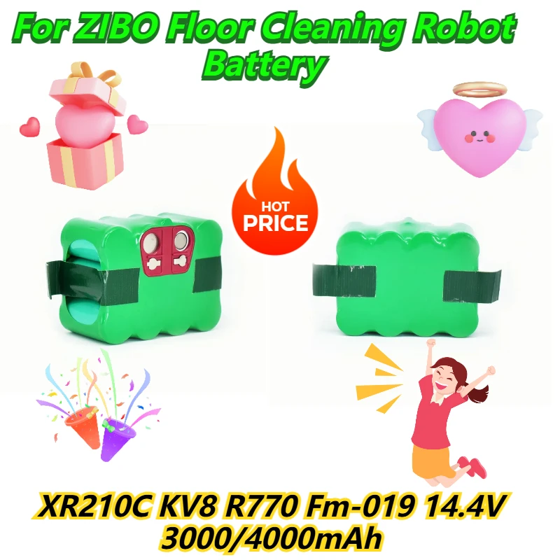 14.4V 3000/4000mAh For ZIBO XR210C KV8 R770 Fm-019 Floor Cleaning Robot Battery
14.4V 3000/4000mAh For ZIBO XR210C KV8 R770 Fm-019 Floor Cleaning Robot Battery
