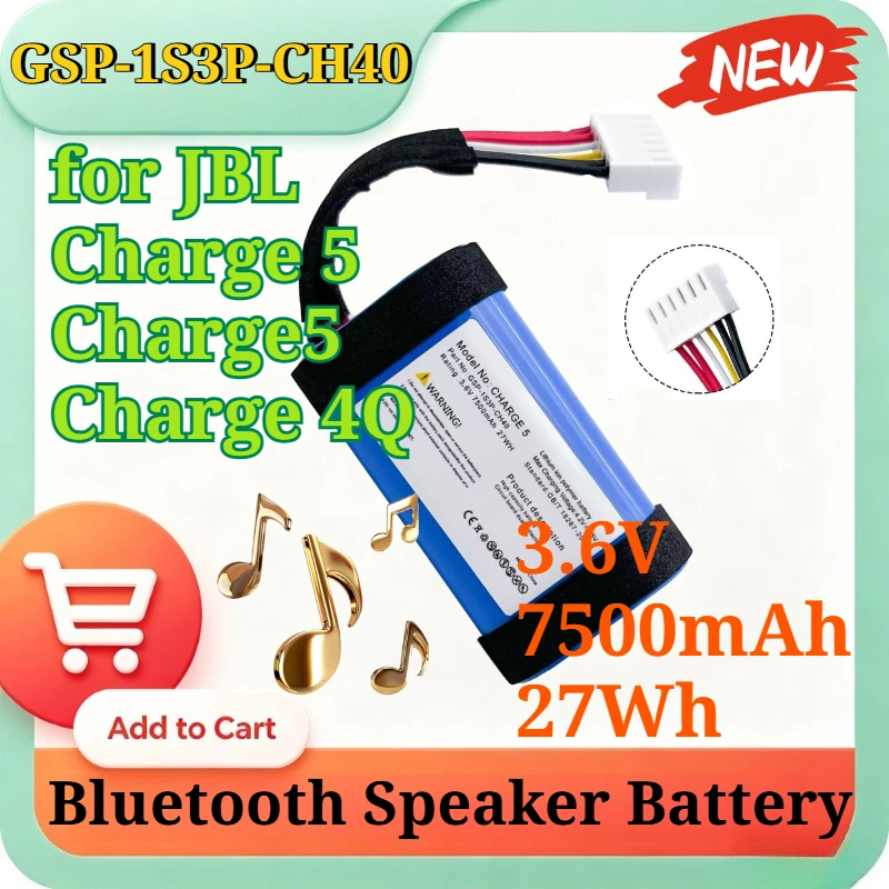 GSP-1S3P-CH40 3.6V 7500mAh 27Wh High Capacity Replacement Li-Polymer Battery for JBL Charge 5 Portable Bluetooth Speaker Battery
GSP-1S3P-CH40 3.6V 7500mAh 27Wh High Capacity Replacement Li-Polymer Battery for JBL Charge 5 Portable Bluetooth Speaker Battery