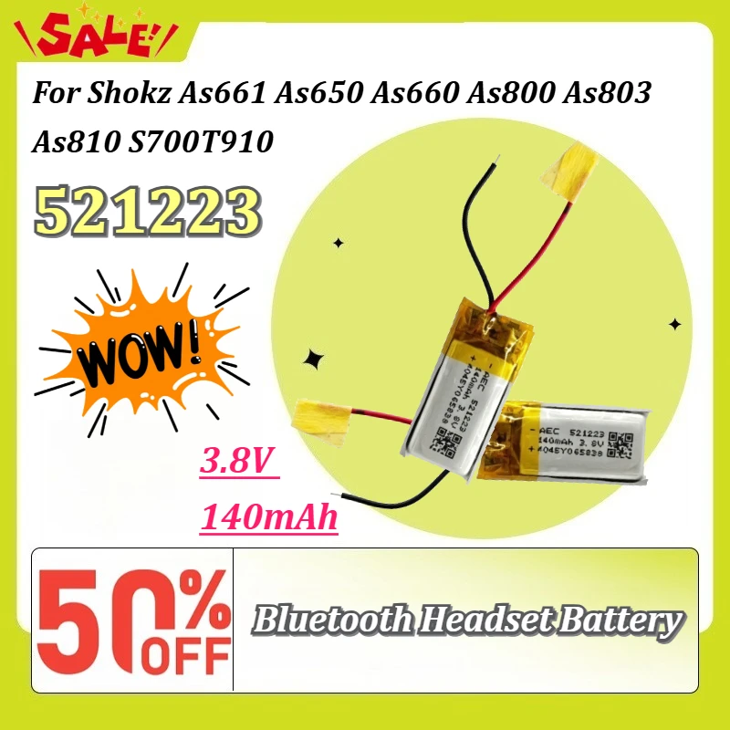 New 521223 3.8V 140mAh Bluetooth Headset Battery for Shokz As661 As650 As660 As800 As803 As810 S700T910 Rechargeable Battery
New 521223 3.8V 140mAh Bluetooth Headset Battery for Shokz As661 As650 As660 As800 As803 As810 S700T910 Rechargeable Battery
