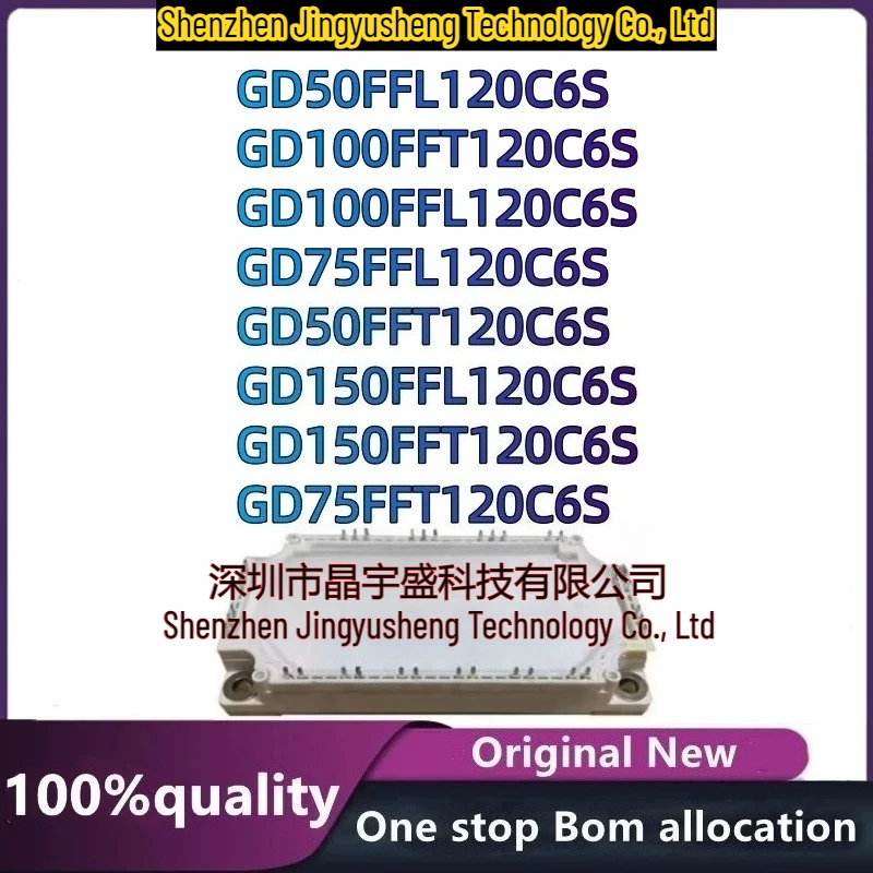 New Original GD50FFL120C6S GD100FFT120C6S GD100FFL120C6S GD75FFL120C6S GD50FFT120C6S L120C6S GD150FFT120C6S GD75FFT120C6S Module
New Original GD50FFL120C6S GD100FFT120C6S GD100FFL120C6S GD75FFL120C6S GD50FFT120C6S L120C6S GD150FFT120C6S GD75FFT120C6S Module