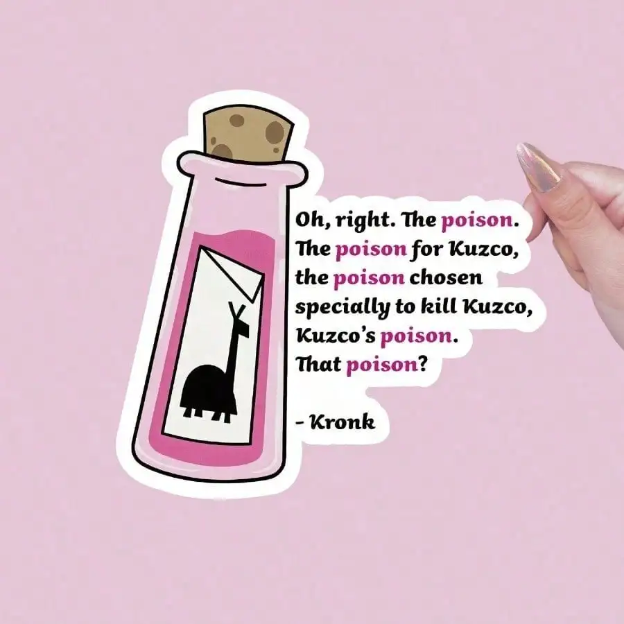 1cpKuzco's Poison Quote Vinyl Bumper Sticker Decal, Matte Finish, Asymmetric Shape, Self-Adhesive,School Supplies,Back To School
1cpKuzco's Poison Quote Vinyl Bumper Sticker Decal, Matte Finish, Asymmetric Shape, Self-Adhesive,School Supplies,Back To School