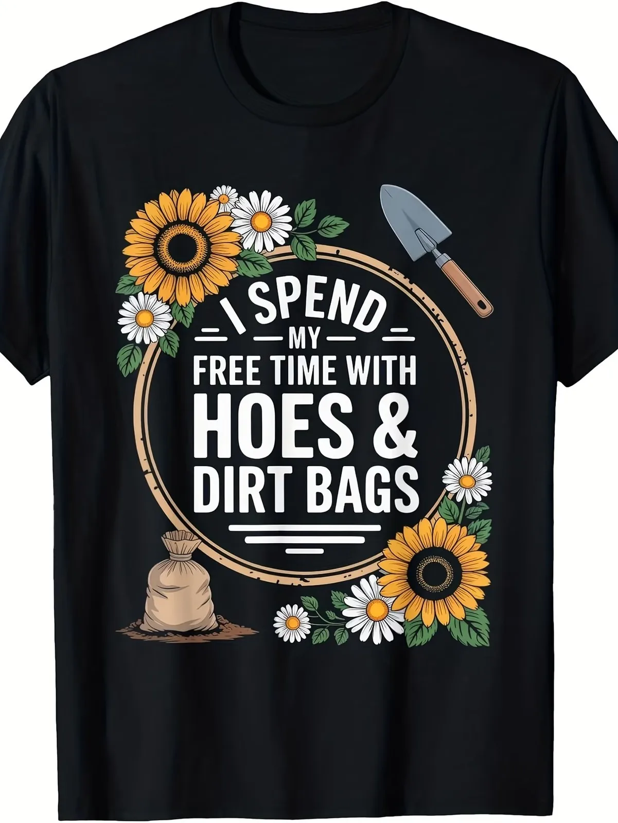 I Enjoy My Free Time with Dirt Bags Gardener Fun T-Shirt
I Enjoy My Free Time with Dirt Bags Gardener Fun T-Shirt