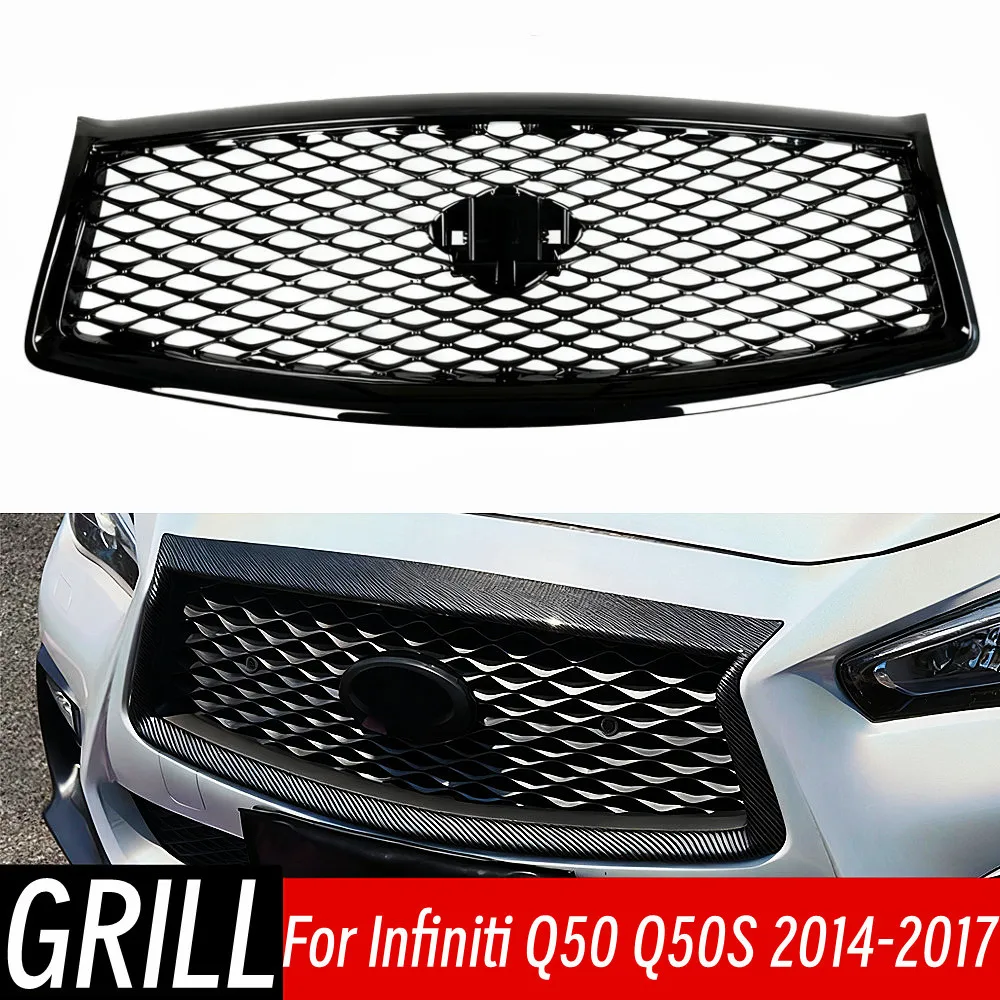 For 2014-2017 Infiniti Q50 Q50S Front Grille Racing Grills Front Upper Bumper Hood Mesh Grid Air Intake Grille Car Accessories
For 2014-2017 Infiniti Q50 Q50S Front Grille Racing Grills Front Upper Bumper Hood Mesh Grid Air Intake Grille Car Accessories
