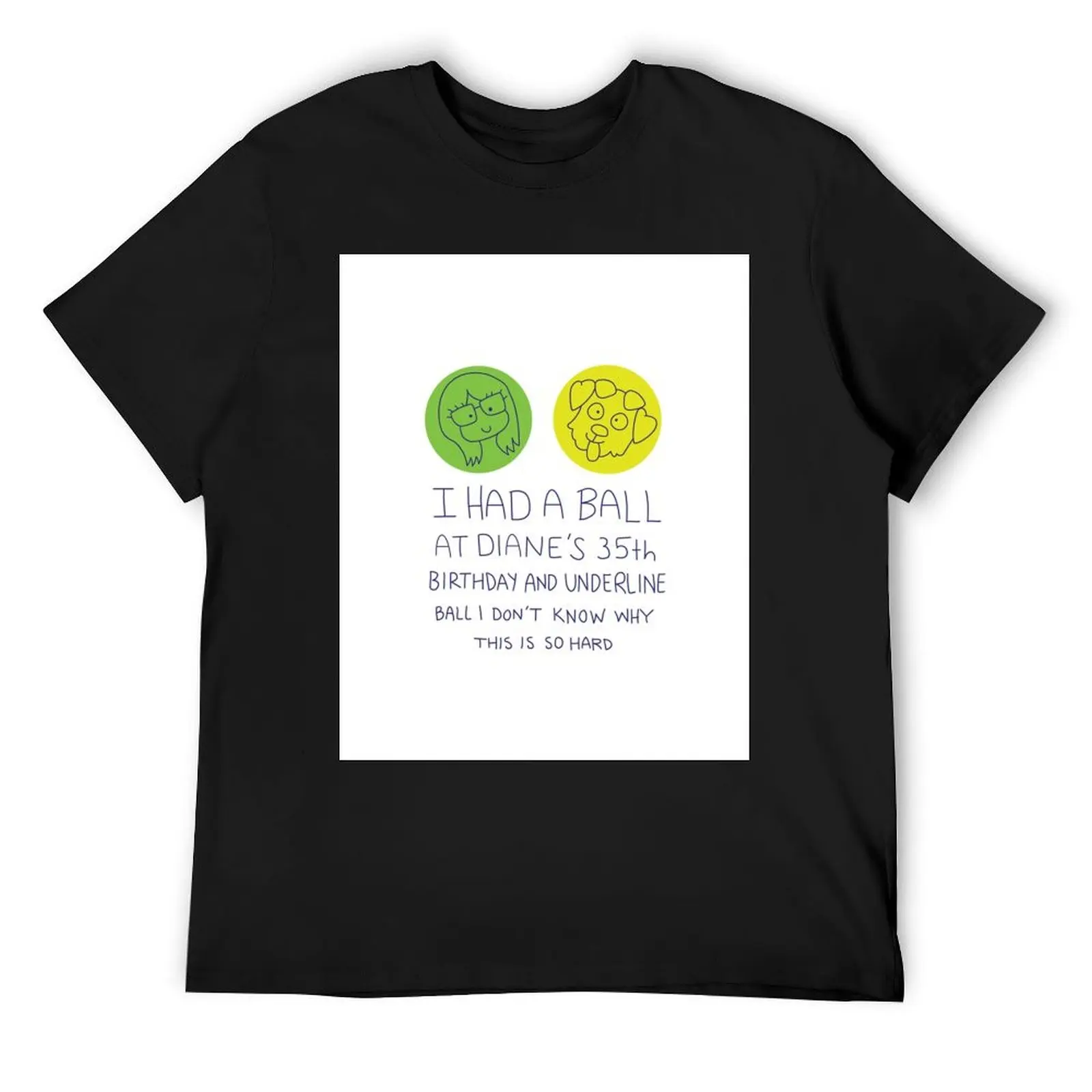 I Had a Ball at Diane_s 35th T-Shirt oversizeds quick drying sublime black t shirts for men
I Had a Ball at Diane_s 35th T-Shirt oversizeds quick drying sublime black t shirts for men