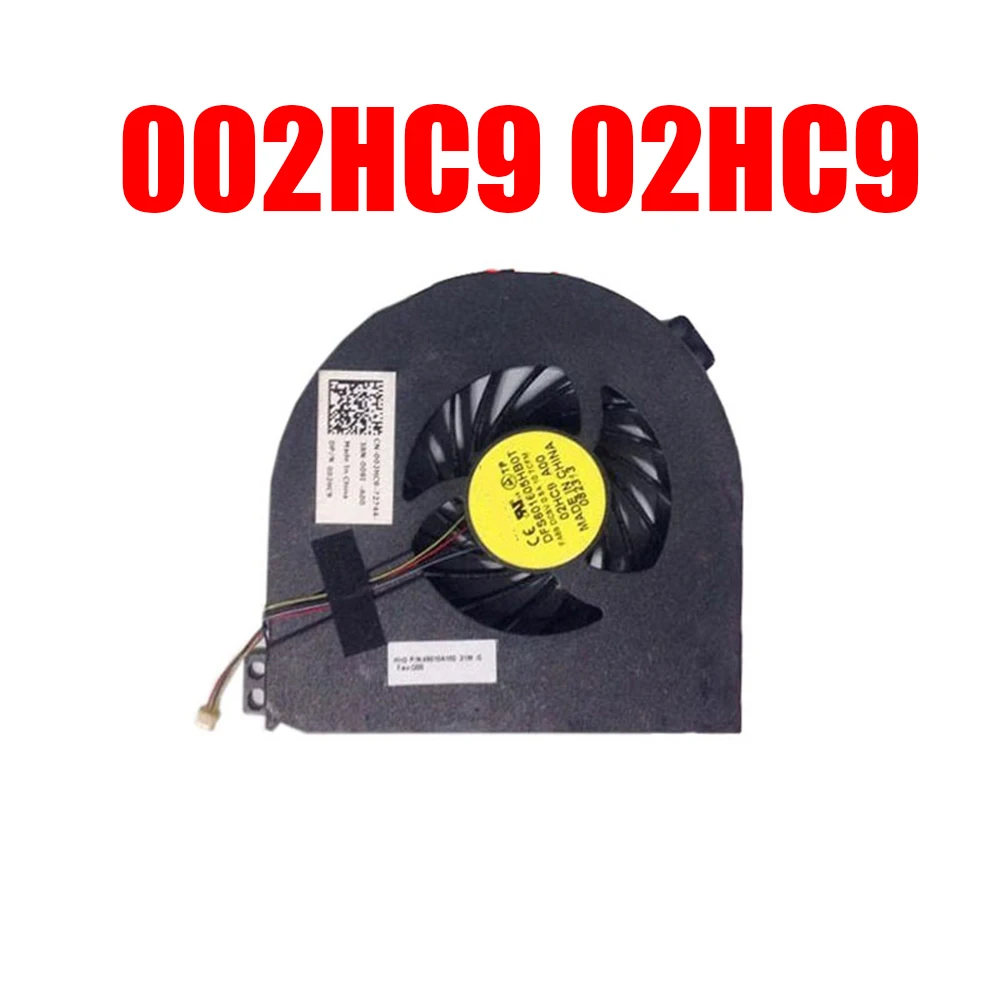 002HC9 02HC9 Laptop CPU Fan For DELL For Precision M4600 MG75150V1-C010-S99 DFS601605HB0T FA69 DC5V 0.5A New
002HC9 02HC9 Laptop CPU Fan For DELL For Precision M4600 MG75150V1-C010-S99 DFS601605HB0T FA69 DC5V 0.5A New