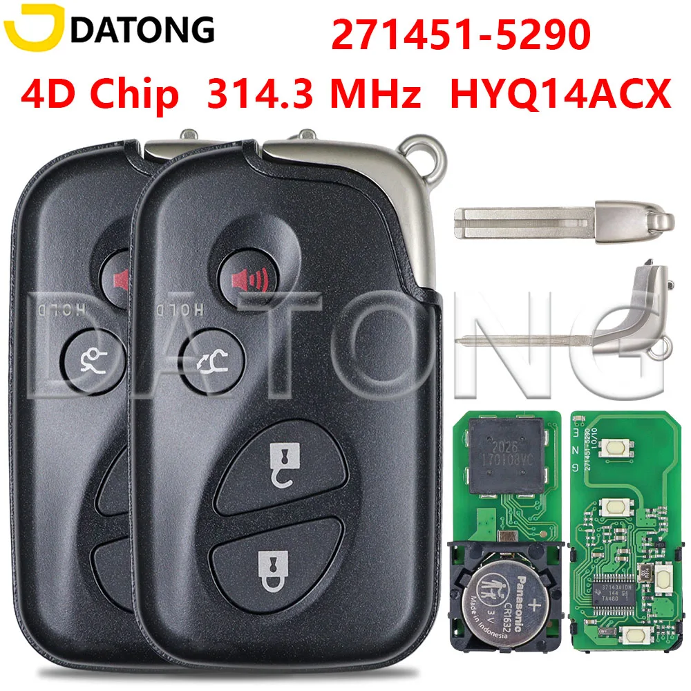Datong 271451-5290 314.3MHz HYQ14ACX 4D Chip Proximity Car Remote Key For Lexus LS460 GX460 RX350 USA LS600H Mark
Datong 271451-5290 314.3MHz HYQ14ACX 4D Chip Proximity Car Remote Key For Lexus LS460 GX460 RX350 USA LS600H Mark