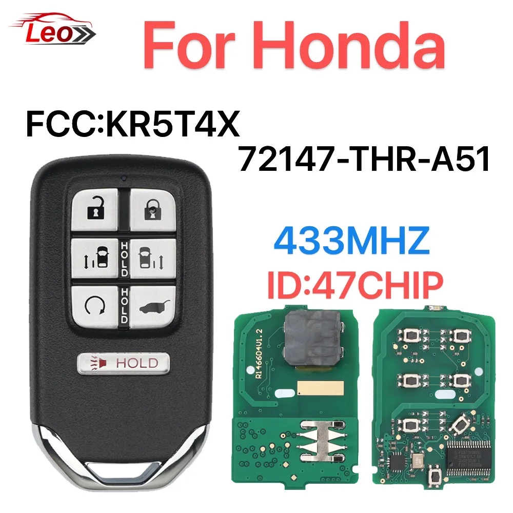 Leo FCC:KR5T4X For Honda Odyssey 2019 2020 2021 2022 Smart Remote Key 7 Button 433MHZ ID:47CHIP
Leo FCC:KR5T4X For Honda Odyssey 2019 2020 2021 2022 Smart Remote Key 7 Button 433MHZ ID:47CHIP