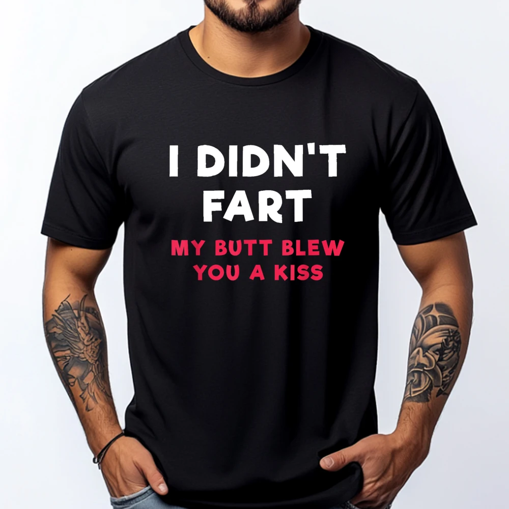 I Didn't Fart My Butt Blew You A Kiss T Shirt Graphic T Shirts 100% Cotton Men's T-Shirts EU SIZE Thanksgiving
I Didn't Fart My Butt Blew You A Kiss T Shirt Graphic T Shirts 100% Cotton Men's T-Shirts EU SIZE Thanksgiving