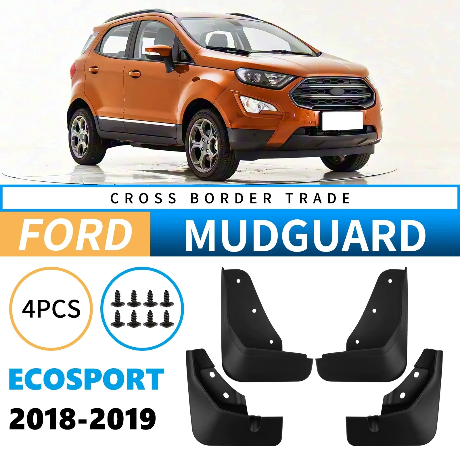4PCS Front Rear Wheel Mudguards For Ford Ecosport 2018-2019 Sedan Touring Splash Guards Fender Mud Flaps Car Accessories
4PCS Front Rear Wheel Mudguards For Ford Ecosport 2018-2019 Sedan Touring Splash Guards Fender Mud Flaps Car Accessories