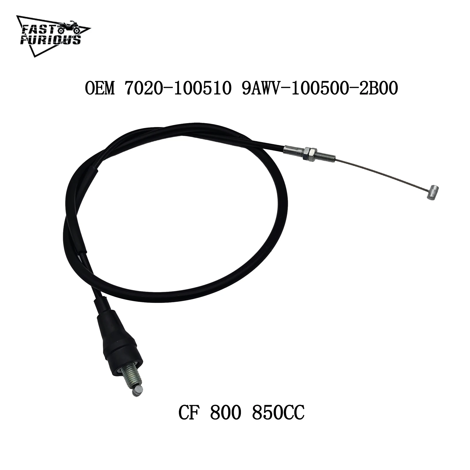 Throttle Cable 7020-100510 9AWV-100500-2B00 For CFTV CForce 800XC 850XC CF800ATR-3 CF800AU-2A X8 CF800AU-2B
Throttle Cable 7020-100510 9AWV-100500-2B00 For CFTV CForce 800XC 850XC CF800ATR-3 CF800AU-2A X8 CF800AU-2B