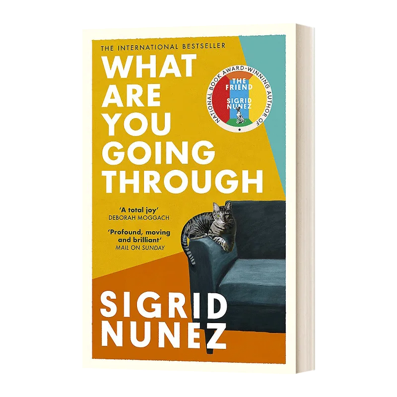 What Are You Going Through Sigrid Nunez, Bestselling books in English, Classics Novels 9780349013657
What Are You Going Through Sigrid Nunez, Bestselling books in English, Classics Novels 9780349013657
