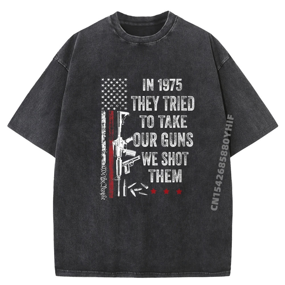 In 1775 They Tried To Take Our Guns T-shirts Funny Tees Mens High Quality Graphic Tees Retro Washed T Shirts
In 1775 They Tried To Take Our Guns T-shirts Funny Tees Mens High Quality Graphic Tees Retro Washed T Shirts