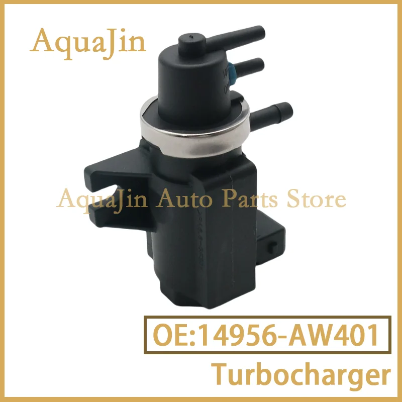 14956-AW401 Turbo Boost Pressure Solenoid Valve For Nissan X-Trail T30 Almera N16 N15 Tino V10 Almera II Primera P12 14956AW401
14956-AW401 Turbo Boost Pressure Solenoid Valve For Nissan X-Trail T30 Almera N16 N15 Tino V10 Almera II Primera P12 14956AW401