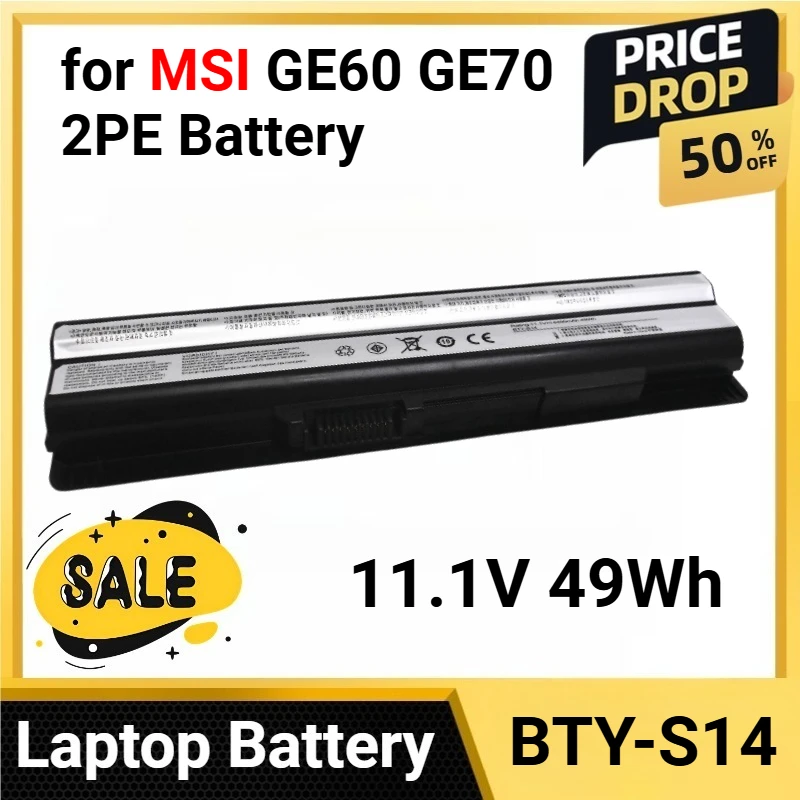 BTY-S14 11.1V 49Wh for MSI GE60 GE70 2PE Battery for MS-16GF MS-16GC MS-16GD BTY-S15 serives
BTY-S14 11.1V 49Wh for MSI GE60 GE70 2PE Battery for MS-16GF MS-16GC MS-16GD BTY-S15 serives