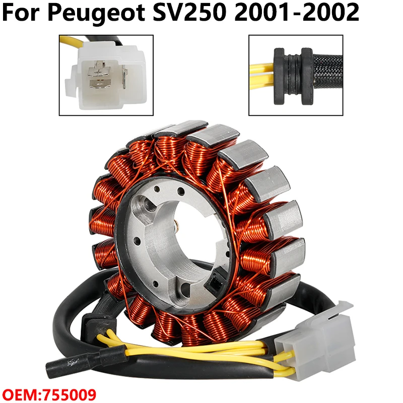 OEM:755009 Motorcycle Ignition Magneto Stator Coil For Peugeot SV250 2001-2002 Stator Coil Parts
OEM:755009 Motorcycle Ignition Magneto Stator Coil For Peugeot SV250 2001-2002 Stator Coil Parts
