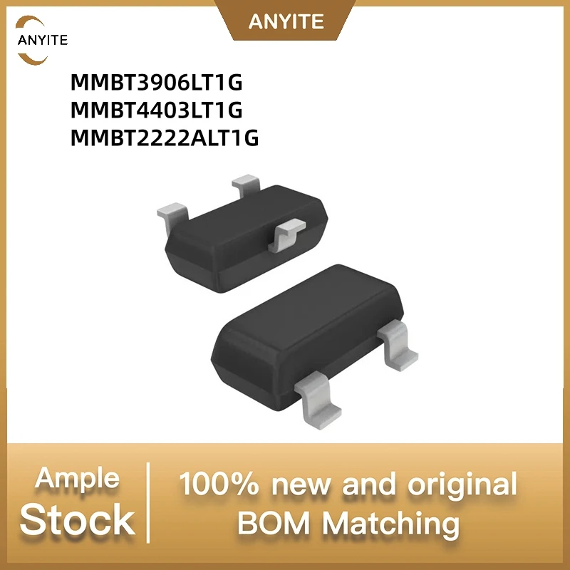 New100PCS/lot MMBT3906LT1G BT3906 MMBT4403LT1G BT4403L MMBT2222ALT1G BT2222A SOT23(TO-236)
New100PCS/lot MMBT3906LT1G BT3906 MMBT4403LT1G BT4403L MMBT2222ALT1G BT2222A SOT23(TO-236)