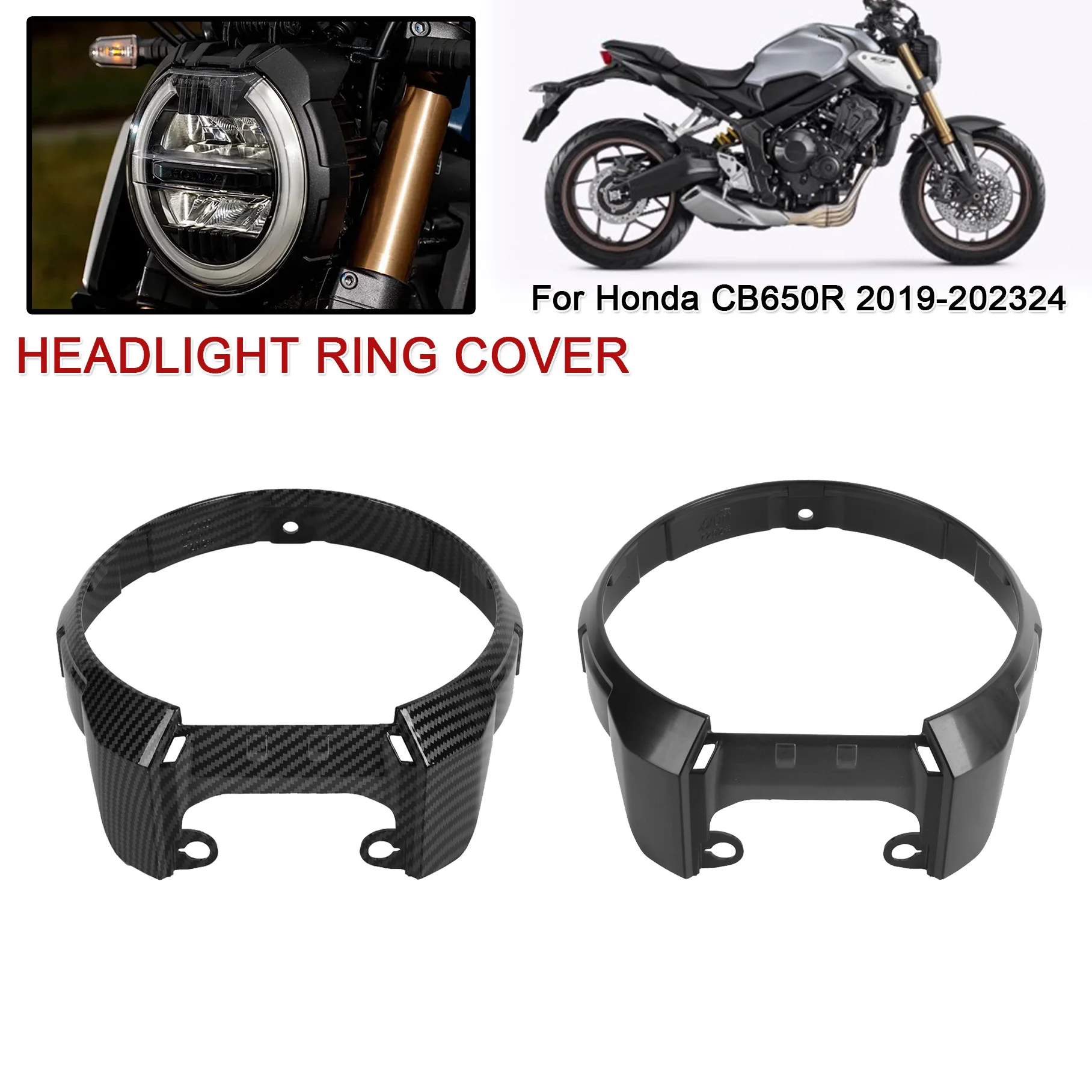 CB650R Motorcycle Headlight Decorative Accessory Ring Cover Headlamp Protector For Honda CB 650R CB650 650 R CB 650 R 2019-2023
CB650R Motorcycle Headlight Decorative Accessory Ring Cover Headlamp Protector For Honda CB 650R CB650 650 R CB 650 R 2019-2023