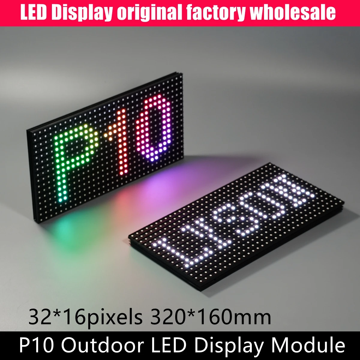 P10 Outdoor LED Panel Full Color Display Module SMD 3IN1 1/4 Scan 320mmx160mm Hub75 Port Seen In Sunlight
P10 Outdoor LED Panel Full Color Display Module SMD 3IN1 1/4 Scan 320mmx160mm Hub75 Port Seen In Sunlight