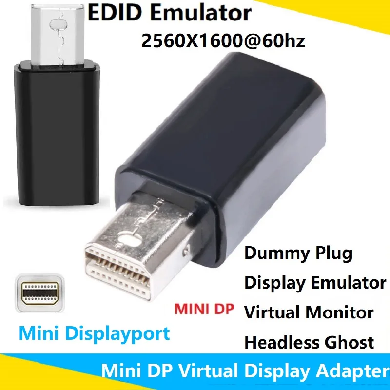 MiniDP Dummy Plug Display Emulator Mini Displayport Virtual Monitor Headless Ghost Display EDID Emulator Virtual Display Adapter
MiniDP Dummy Plug Display Emulator Mini Displayport Virtual Monitor Headless Ghost Display EDID Emulator Virtual Display Adapter
