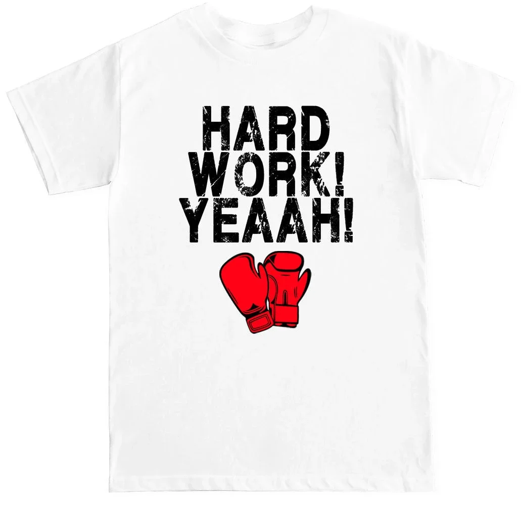 Hard Work Yeaah Boxing Gloves GYM Boxing Training T-Shirt 100% Cotton O-Neck Summer Short Sleeve Casual Mens T-shirt Size S-3XL
Hard Work Yeaah Boxing Gloves GYM Boxing Training T-Shirt 100% Cotton O-Neck Summer Short Sleeve Casual Mens T-shirt Size S-3XL