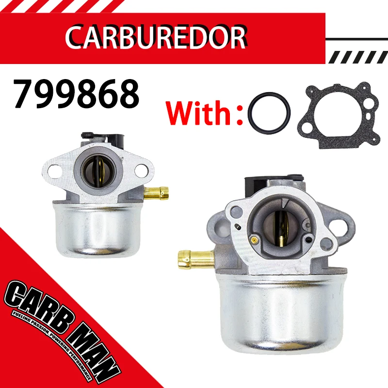 799868 Carburetor With Gasket O-Ring For BRIGGS & STRATTON 498254 497347 497314 498170 694202 Engine Generator Mower Carb
799868 Carburetor With Gasket O-Ring For BRIGGS & STRATTON 498254 497347 497314 498170 694202 Engine Generator Mower Carb