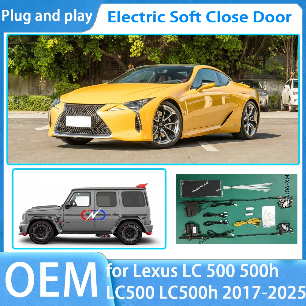for Lexus LC 500 500h LC500 LC500h 2017-2025 OEM Car Soft Close Door System Automatic Electric Auto Pull Power Latch
for Lexus LC 500 500h LC500 LC500h 2017-2025 OEM Car Soft Close Door System Automatic Electric Auto Pull Power Latch