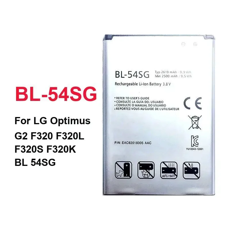 For LG Optimus G2 F320 F320L F320S F320K 2610mAh Stable Power Supply Mobile Phone Battery BL-54SG
For LG Optimus G2 F320 F320L F320S F320K 2610mAh Stable Power Supply Mobile Phone Battery BL-54SG
