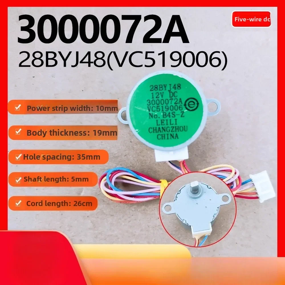 Suitable for Haier air conditioner pendulum wind motor 3000072A (VC519006) 28BYJ48
Suitable for Haier air conditioner pendulum wind motor 3000072A (VC519006) 28BYJ48