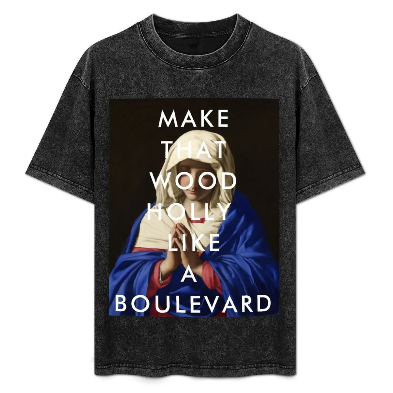 MAKE THAT WOOD HOLLY LIKE A BOULEVARD DONT HURT YOURSELF BEYONCE T-Shirt Urban Style Casual Short Sleeve Top
MAKE THAT WOOD HOLLY LIKE A BOULEVARD DONT HURT YOURSELF BEYONCE T-Shirt Urban Style Casual Short Sleeve Top