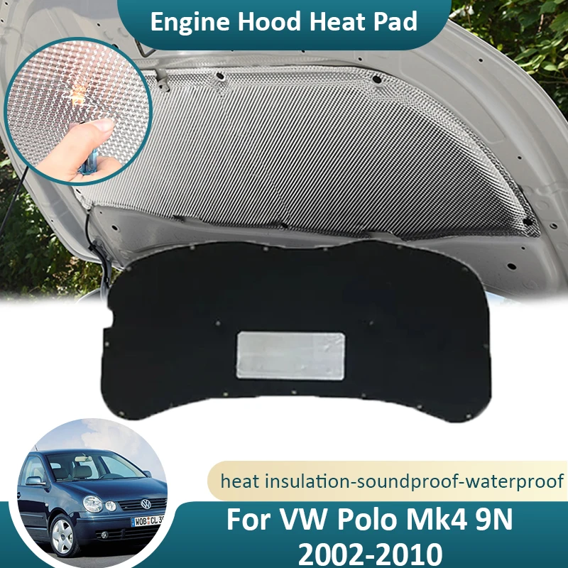 Для Volkswagen VW Polo Vivo Mk4 9N 2002 ~ 2010, капот автомобиля, теплоизоляционный коврик, хлопковый чехол, термозвукоизоляционный коврик
Для Volkswagen VW Polo Vivo Mk4 9N 2002 ~ 2010, капот автомобиля, теплоизоляционный коврик, хлопковый чехол, термозвукоизоляционный коврик