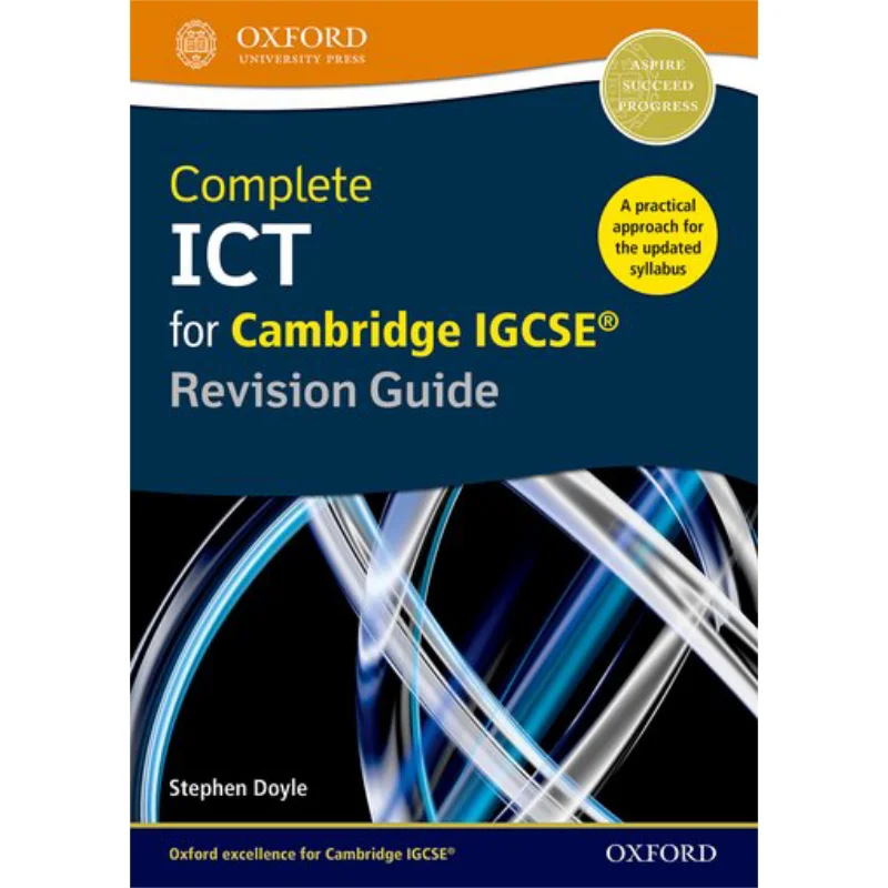 Полный ICT для Cambridge IGCSE Руководство по отзывам Второе издание Стивена Дойл Оксфордский университет Пресс 9780198357834 Книга
Полный ICT для Cambridge IGCSE Руководство по отзывам Второе издание Стивена Дойл Оксфордский университет Пресс 9780198357834 Книга