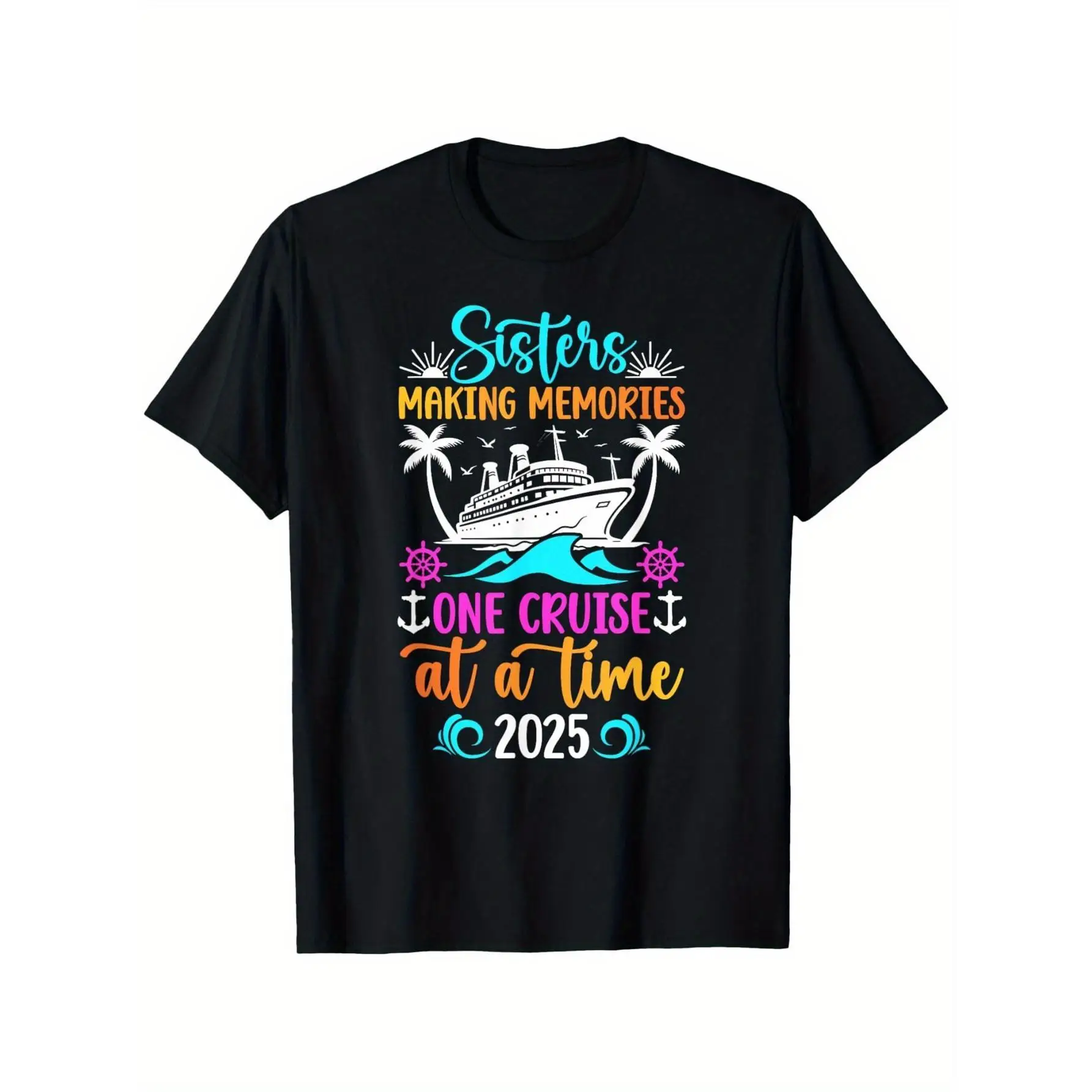 Sisters Cruise 2025 T-shirt, Funny Making Memories Graphic Tee, Women's Friends Vacation Holiday Top
Sisters Cruise 2025 T-shirt, Funny Making Memories Graphic Tee, Women's Friends Vacation Holiday Top