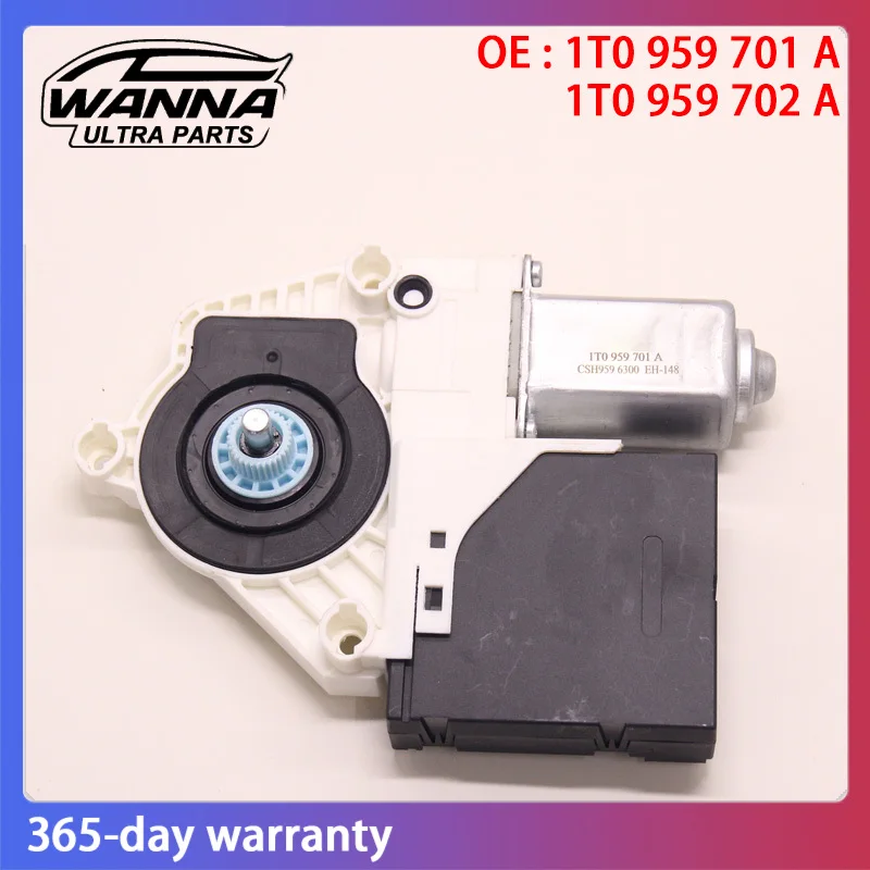 OE 1T0959701A 1T0959702A Front Left Right Window Lifter Motor for VW Touran 2007 2008 2009 1T0 959 701 A 1T0 959 702 A
OE 1T0959701A 1T0959702A Front Left Right Window Lifter Motor for VW Touran 2007 2008 2009 1T0 959 701 A 1T0 959 702 A