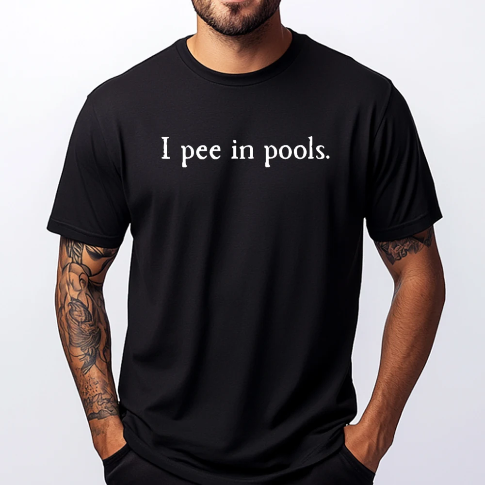 Funny Embarrassing Humor I Pee In Pools Sarcastic Swimming Shirts Men Funny T Shirts Figures Black Tees Anime T Shirts
Funny Embarrassing Humor I Pee In Pools Sarcastic Swimming Shirts Men Funny T Shirts Figures Black Tees Anime T Shirts