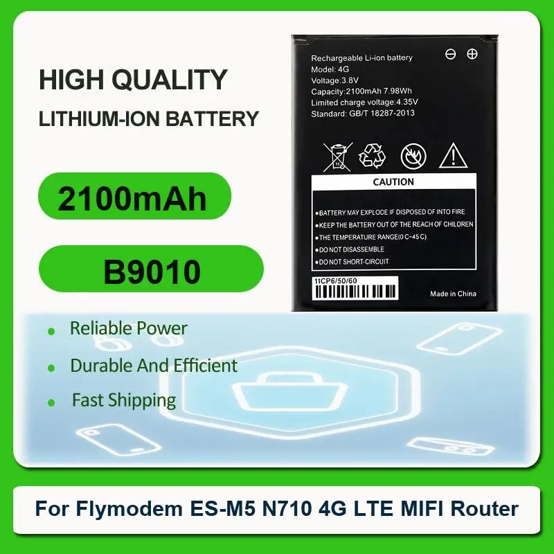 Replacement 4G Mobile Hotspot Battery For ES-M5 Model B9010 N710 4G LTE MIFI Router B9010 2100mAh
Replacement 4G Mobile Hotspot Battery For ES-M5 Model B9010 N710 4G LTE MIFI Router B9010 2100mAh