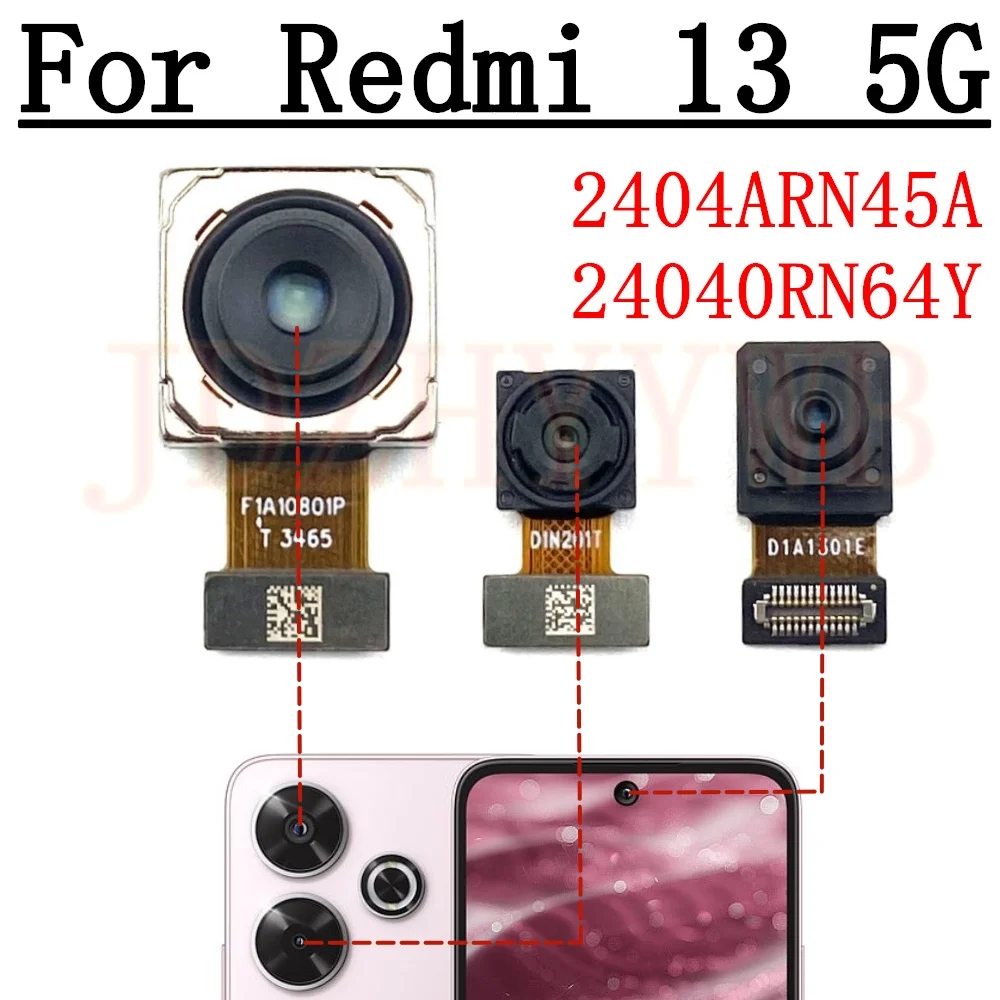 Front Rear Camera For Xiaomi Redmi 13 5G 2404ARN45A 24040RN64Y Selfie Wide Main Back Camera Module Flex Cable Replacement
Front Rear Camera For Xiaomi Redmi 13 5G 2404ARN45A 24040RN64Y Selfie Wide Main Back Camera Module Flex Cable Replacement