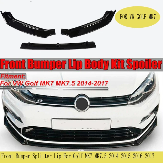 car accessories 3PCS Car Front Bumper Lip Spoiler Diffuser Guard Body For Volkswagen VW Golf MK7 MK7.5 2014 2015 2016 2017
car accessories 3PCS Car Front Bumper Lip Spoiler Diffuser Guard Body For Volkswagen VW Golf MK7 MK7.5 2014 2015 2016 2017
