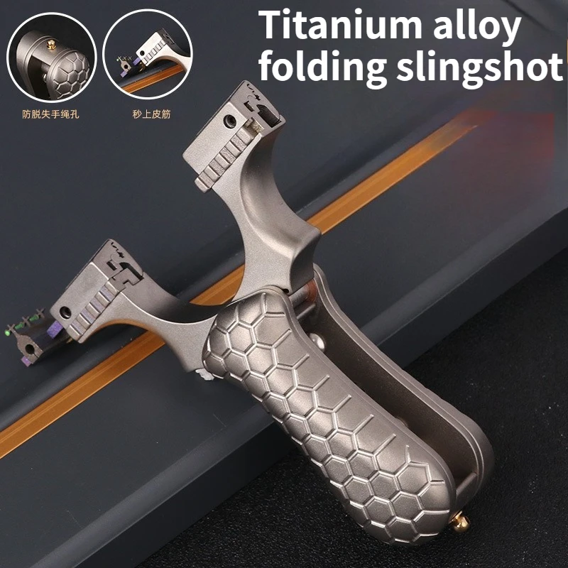 All-titanium Alloy Patch Folding Slingshot Portable Flat Spring Contraction Projectile TC21 Highly Precise Outdoor Hunting Tools
All-titanium Alloy Patch Folding Slingshot Portable Flat Spring Contraction Projectile TC21 Highly Precise Outdoor Hunting Tools