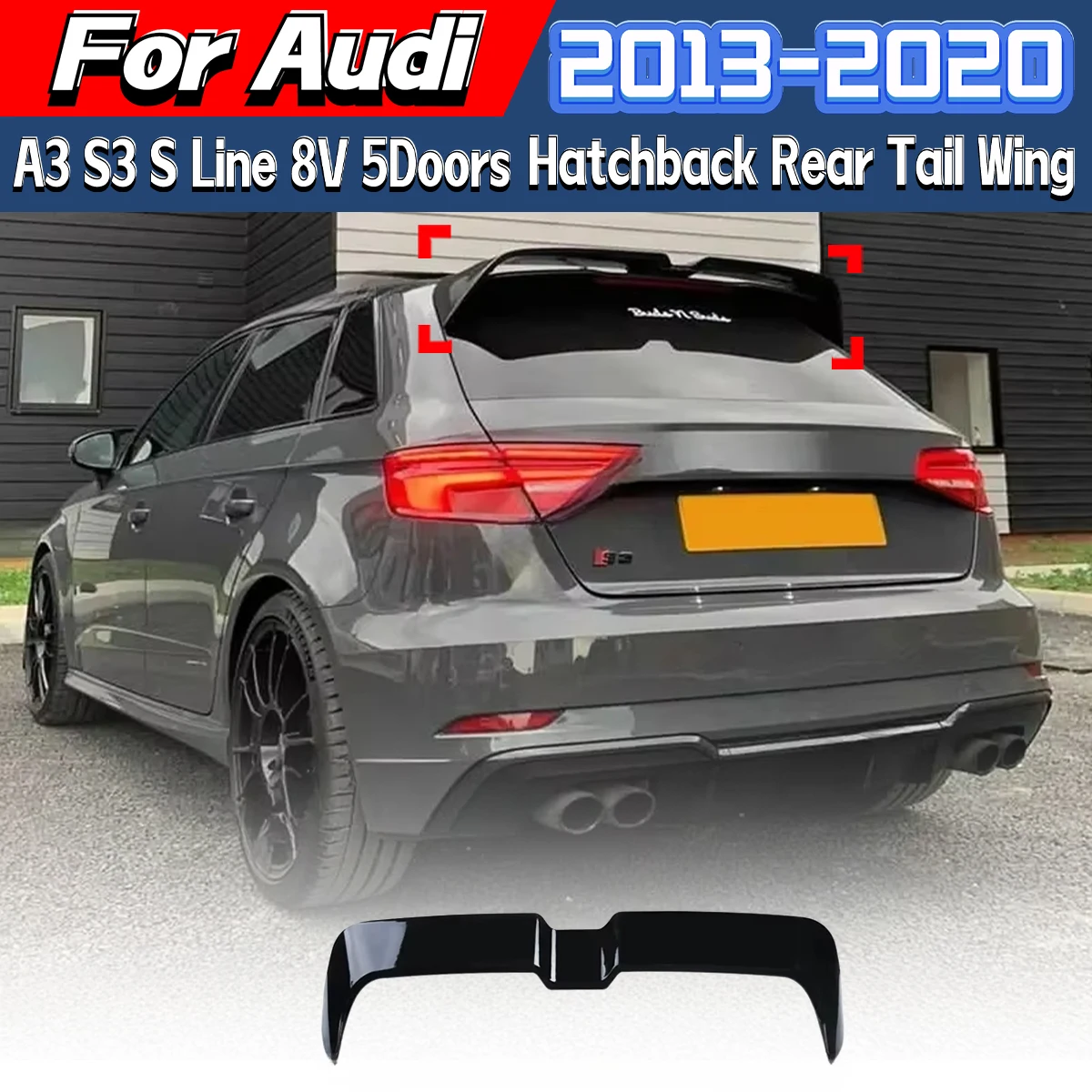 For Audi A3 S3 S Line 8V 5Doors Hatchback 2013 2014 2015 2016 2017 2018 2019 2020 Automobile Rear Roof Spoiler Wing Body Kit
For Audi A3 S3 S Line 8V 5Doors Hatchback 2013 2014 2015 2016 2017 2018 2019 2020 Automobile Rear Roof Spoiler Wing Body Kit