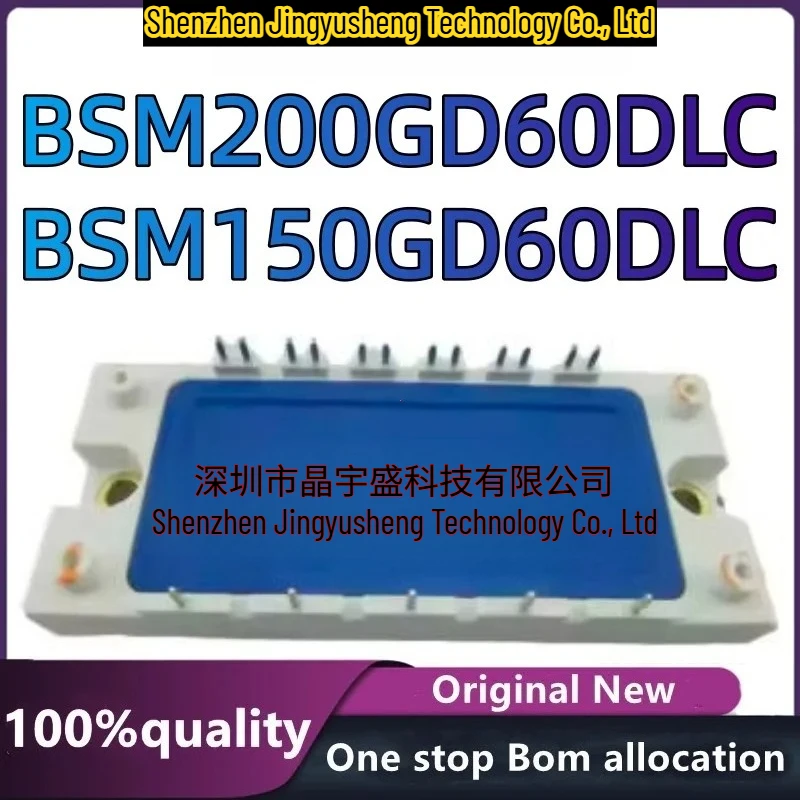 100% New Original BSM200GD60DLC BSM150GD60DLC
100% New Original BSM200GD60DLC BSM150GD60DLC