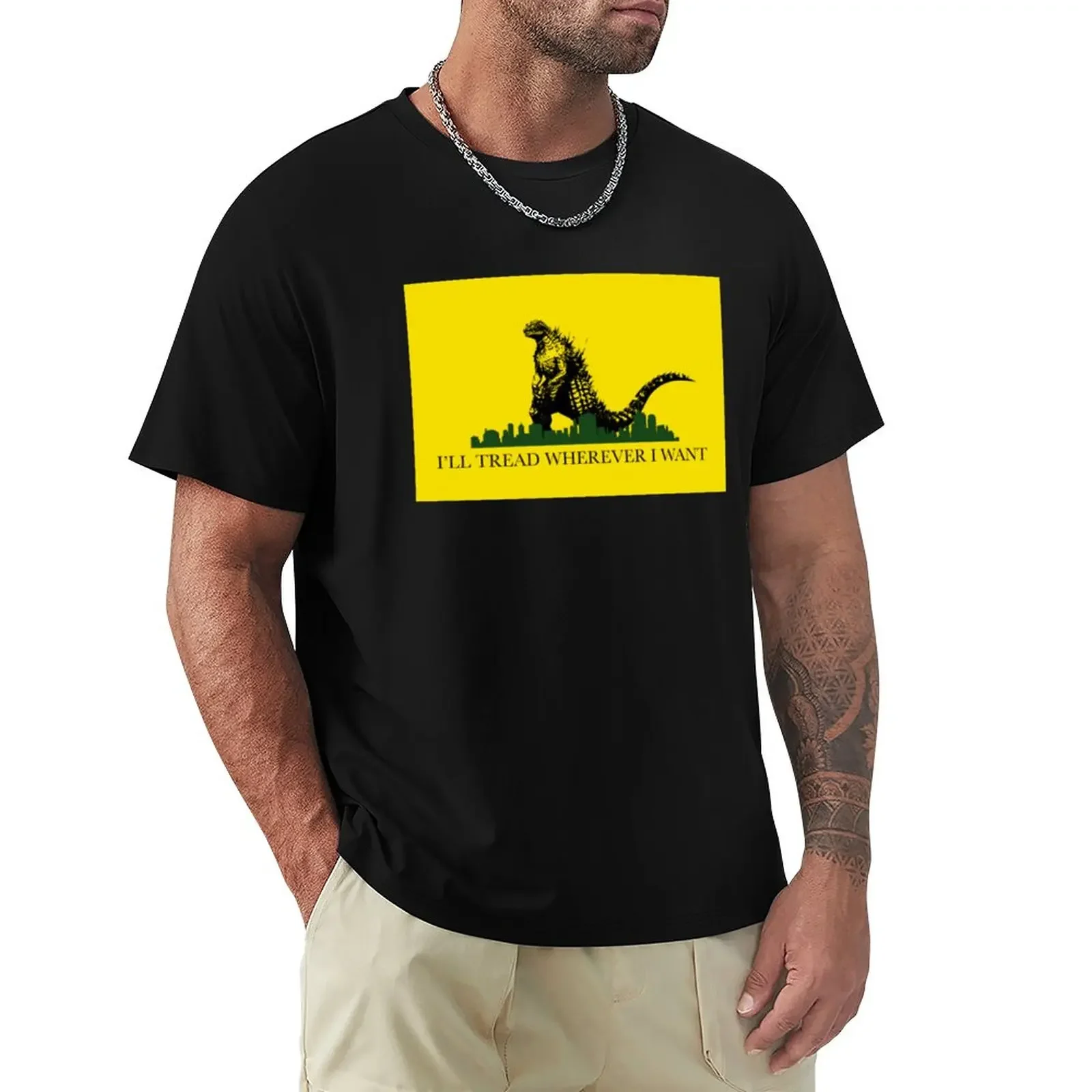 I'll Tread Wherever I Want T-Shirt sublime summer tops Short sleeve tee black t-shirts for men
I'll Tread Wherever I Want T-Shirt sublime summer tops Short sleeve tee black t-shirts for men