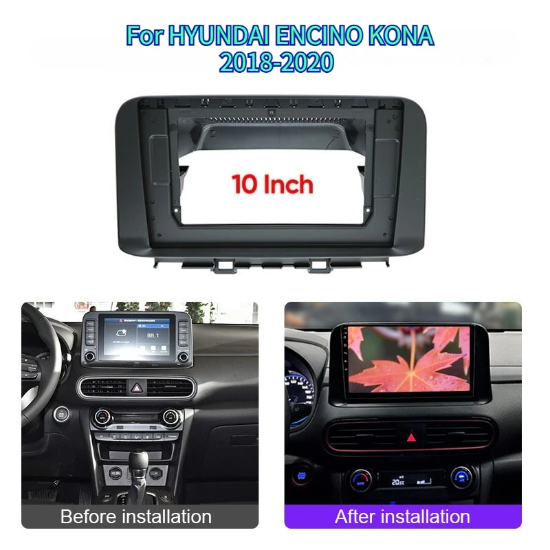 Car Radio Frame Fascia For HYUNDAI ENCINO KONA 2018-2020 10Inch Central Control GPS Navigation Panel Frame
Car Radio Frame Fascia For HYUNDAI ENCINO KONA 2018-2020 10Inch Central Control GPS Navigation Panel Frame