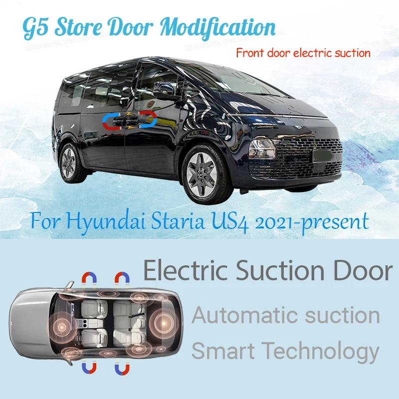 For Hyundai Staria US4 2021-present Car Electric Suction Door Power-assisted Closing Door Soft-close Function
For Hyundai Staria US4 2021-present Car Electric Suction Door Power-assisted Closing Door Soft-close Function