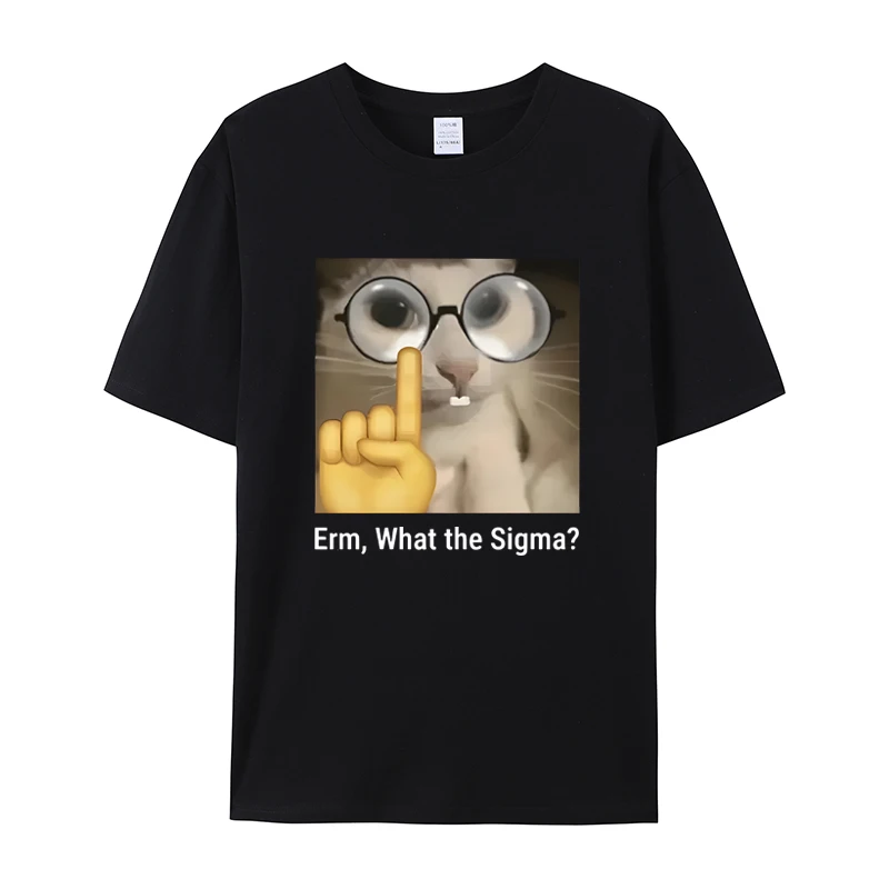 Erm, what Sigma Funny Meme T-shirt For Men Women Silly Cat Humor Printed Fashion Tops O-Neck Individuation Tee
Erm, what Sigma Funny Meme T-shirt For Men Women Silly Cat Humor Printed Fashion Tops O-Neck Individuation Tee