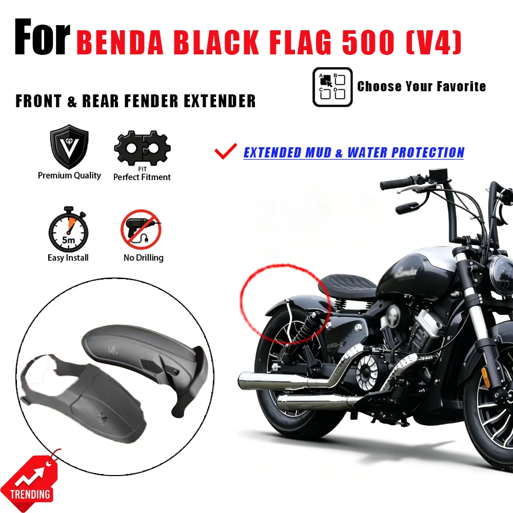 For Benda Black Flag 500 Front Rear Fender Extender Mudguard Extension Splash Guard V4 Accesorios Moto Guardabarros Parts
For Benda Black Flag 500 Front Rear Fender Extender Mudguard Extension Splash Guard V4 Accesorios Moto Guardabarros Parts