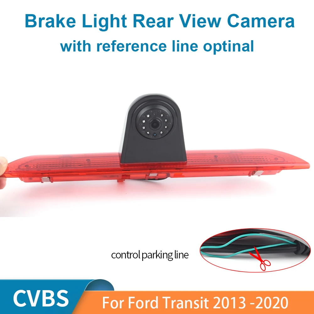 CVBS Wide Viewing Good Night Vision Brake Light Camera For Ford Transit 2013 -2020
CVBS Wide Viewing Good Night Vision Brake Light Camera For Ford Transit 2013 -2020