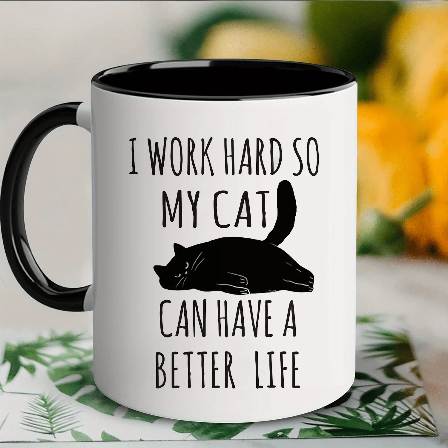 I Work Hard So My Cat Can Have A Better Life, Funny Cat Themed Mug Lovers Gift Boyfriend Mom Dad Colleague Boss
I Work Hard So My Cat Can Have A Better Life, Funny Cat Themed Mug Lovers Gift Boyfriend Mom Dad Colleague Boss