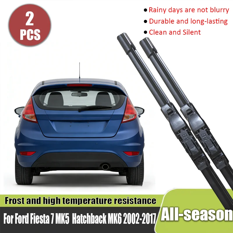 Car Front Wiper Blades For Ford Fiesta 7 MK5 Hatchback MK6 2002-2017 Accessories Window Windscreen Windshield
Car Front Wiper Blades For Ford Fiesta 7 MK5 Hatchback MK6 2002-2017 Accessories Window Windscreen Windshield