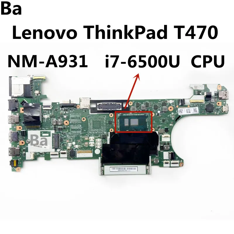 For Lenovo ThinkPad T470 Laptop Motherboard NM-A931 Motherboard Wtih i7-6500U CPU 100% Test Work
For Lenovo ThinkPad T470 Laptop Motherboard NM-A931 Motherboard Wtih i7-6500U CPU 100% Test Work
