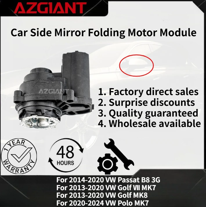 For 2013-2020 VW Golf Ⅶ MK7/Golf MK8/Polo MK7 2020-2024 Car rearview mirror folding motor module Accessories 100% compatible
For 2013-2020 VW Golf Ⅶ MK7/Golf MK8/Polo MK7 2020-2024 Car rearview mirror folding motor module Accessories 100% compatible